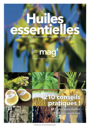 Huiles essentielles, le mag’